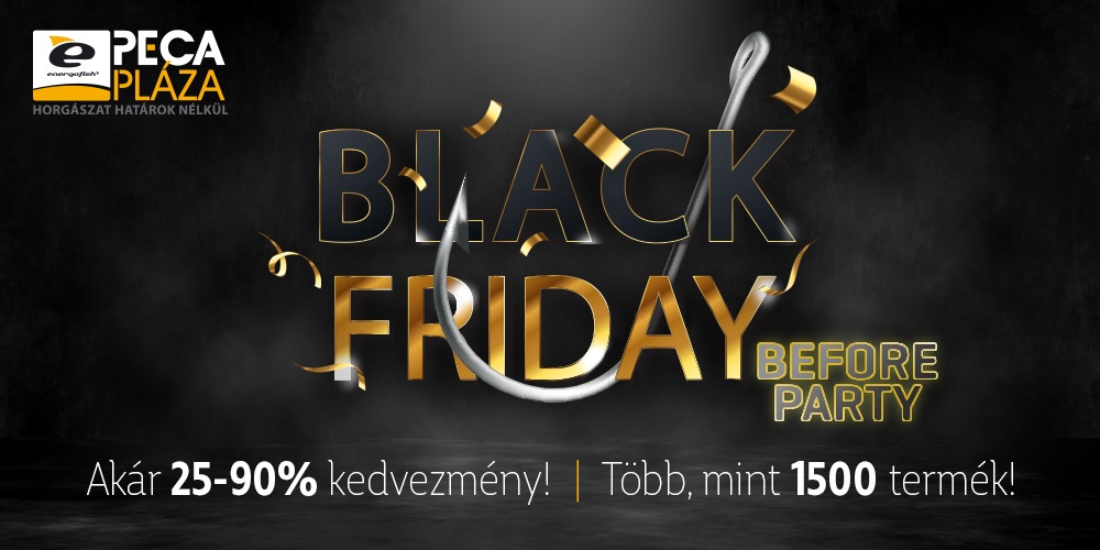 Black Friday Before Party előregisztráció